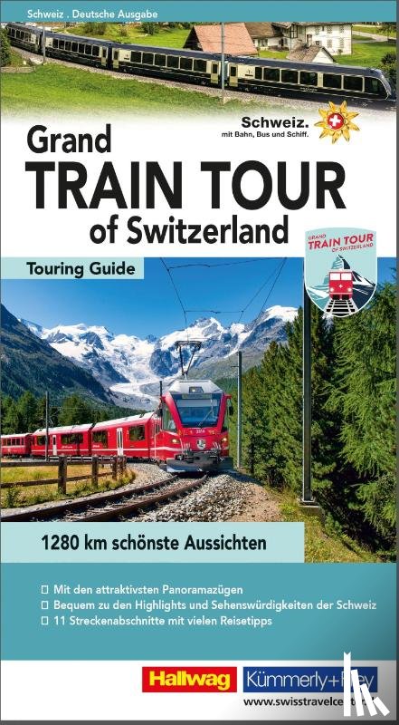 Baumgartner, Roland - Hallwag Reiseführer Grand Train Tour of Switzerland, deutsche Ausgabe