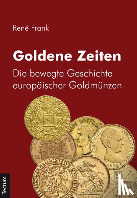 Frank, René - Goldene Zeiten