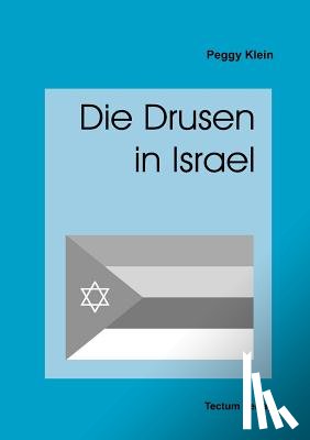 Klein, Peggy - Die Drusen in Israel