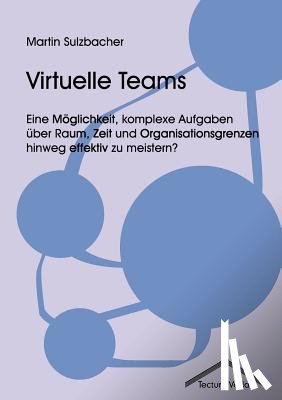 Sulzbacher, Martin - Virtuelle Teams