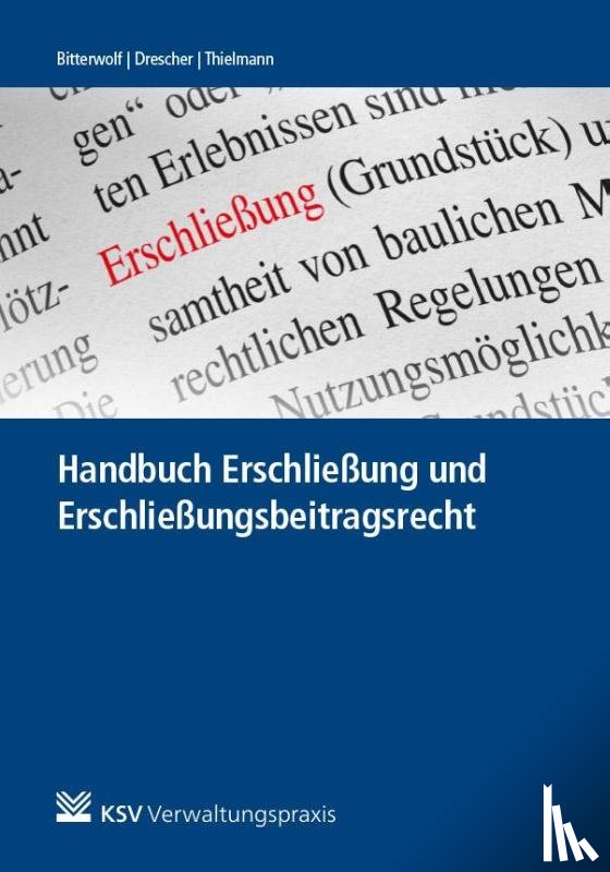  - Handbuch Erschließung und Erschließungsbeitragsrecht