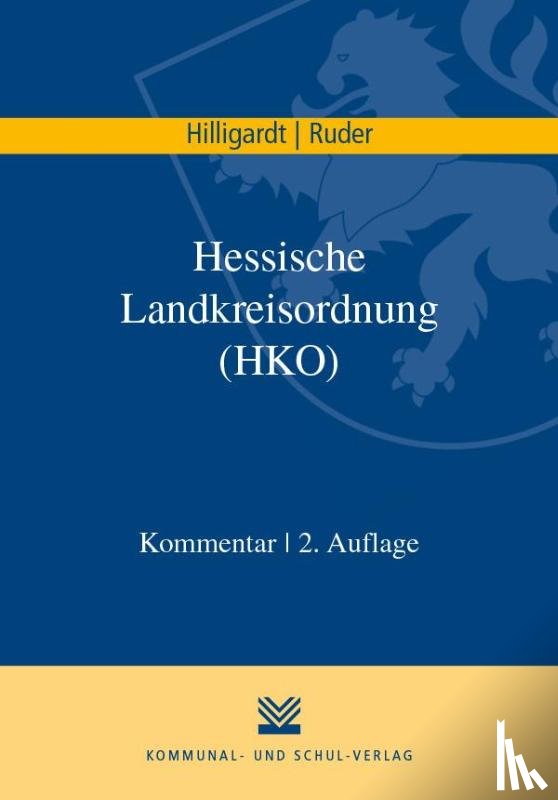 Hilligardt, Jan, Ruder, Tim - Hessische Landkreisordnung (HKO)
