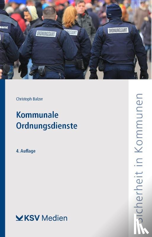 Balzer, Christoph - Kommunale Ordnungsdienste