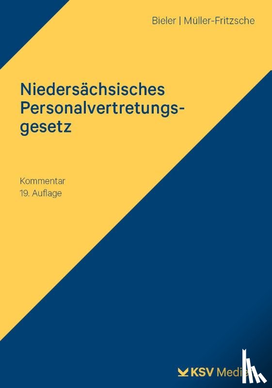 Bieler, Frank, Müller-Fritzsche, Erich - Niedersächsisches Personalvertretungsgesetz (NPersVG)