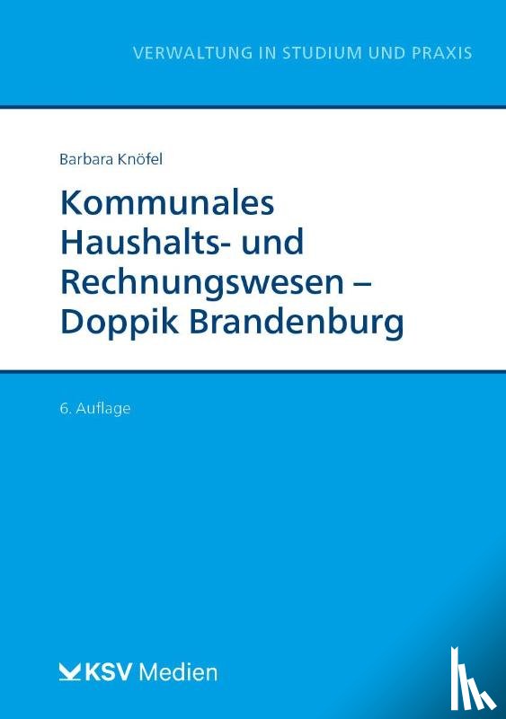 Knöfel, Barbara - Kommunales Haushalts- und Rechnungswesen - Doppik Brandenburg