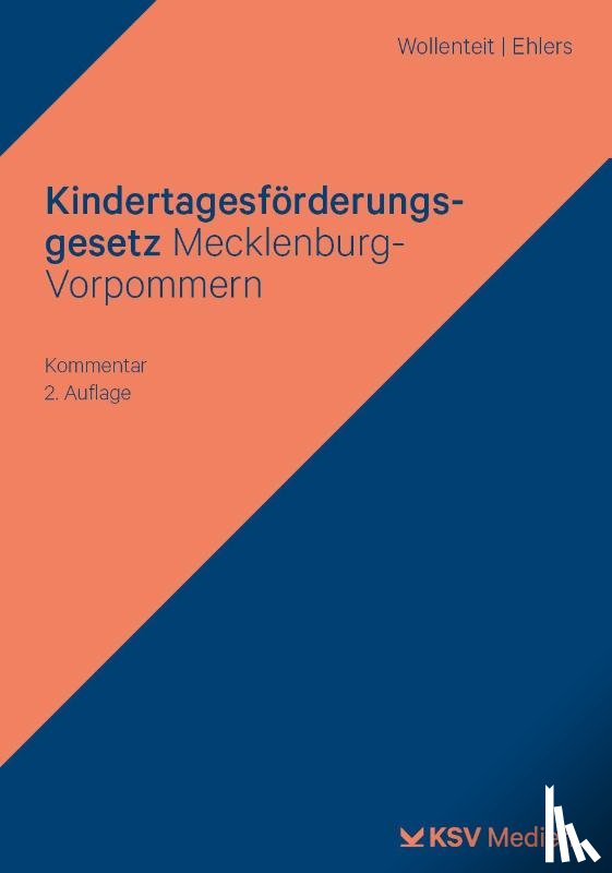 Wollenteit, Susanne, Ehlers, Johanna - Kindertagesförderungsgesetz Mecklenburg-Vorpommern