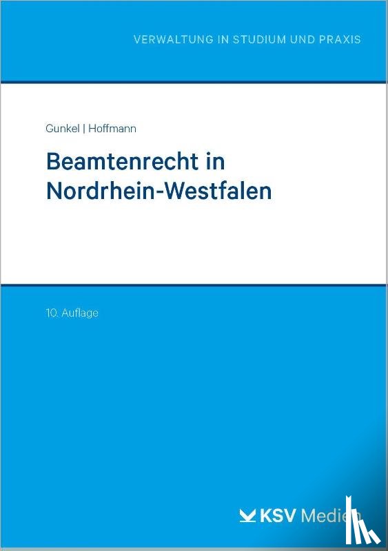 Gunkel, Alfons, Hoffmann, Boris - Beamtenrecht in Nordrhein-Westfalen