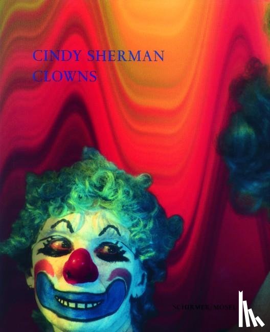 Sherman, Cindy - Clowns