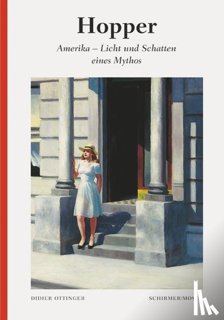 Hopper, Edward, Ottinger, Didier - Hopper: Amerika - Licht und Schatten eines Mythos