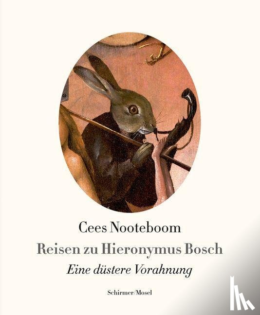 Nooteboom, Cees - Reisen zu Hieronymus Bosch