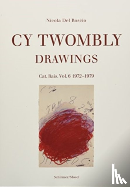  - Drawings. Catalogue raisonne Volume 6