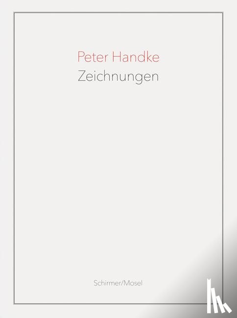 Handke, Peter - Zeichnungen