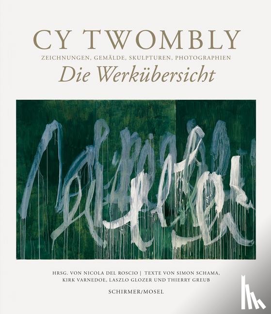 Twombly, Cy - Die Werkübersicht
