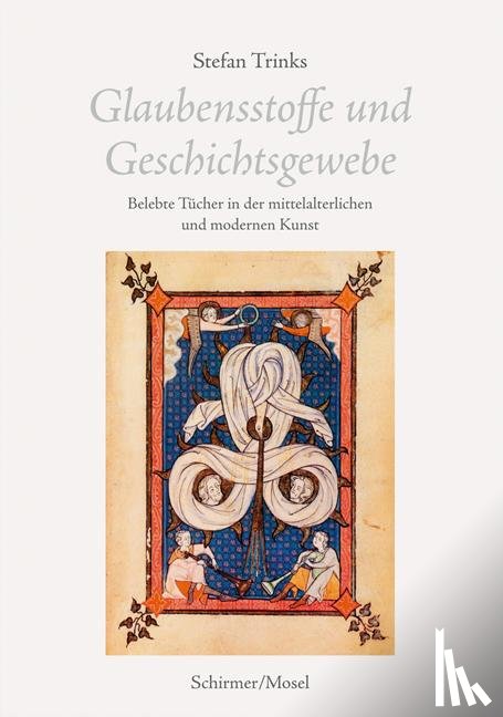 Trinks, Stefan - Glaubensstoffe und Geschichtsgewebe