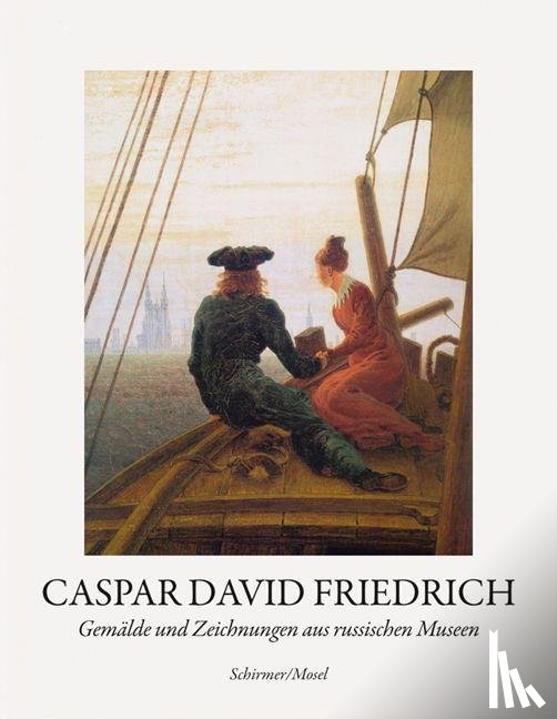 Friedrich, Caspar David - Gemälde und Zeichnungen aus russischen Museen