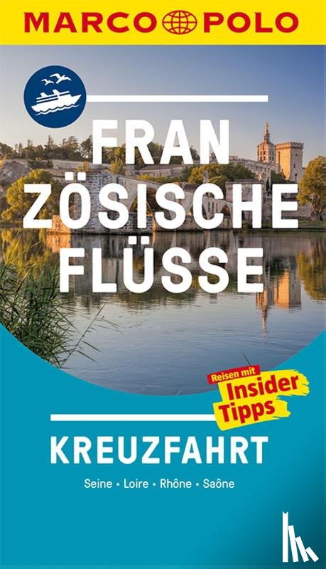  - MARCO POLO Reiseführer Französische Flüsse Kreuzfahrt
