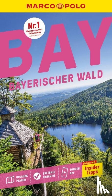 Kathe, Sandra, Pierach, Christine - MARCO POLO Reiseführer Bayerischer Wald
