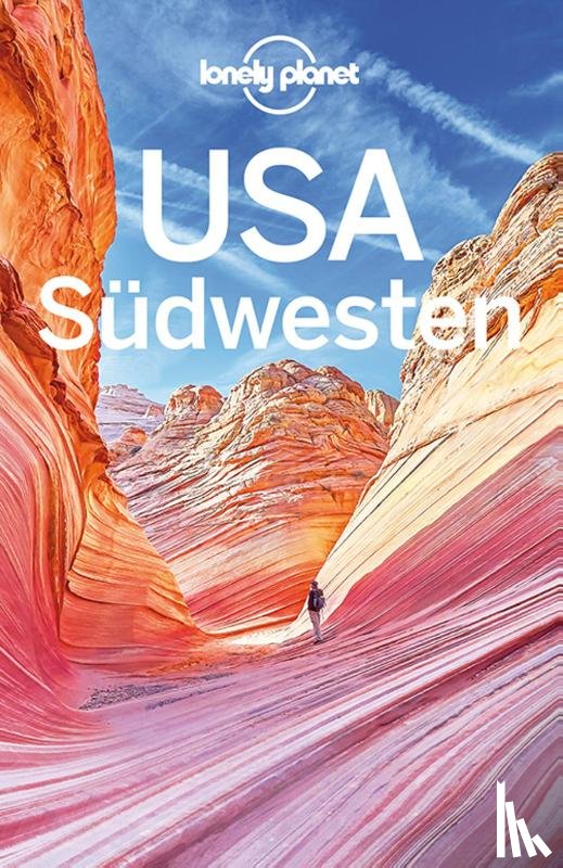 Ward, Greg, Mccarthy, Carolyn, Balfour, Amy C. - Lonely Planet Reiseführer USA Südwesten