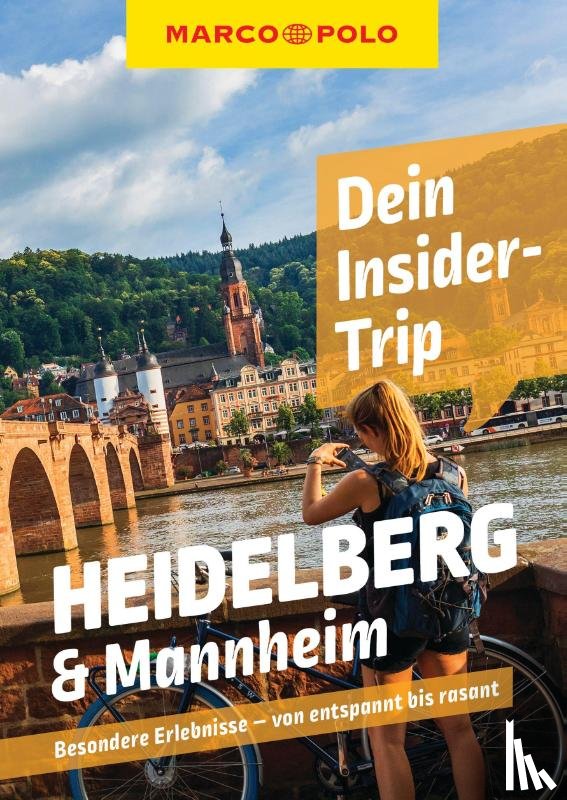 Schneider, Marlen - MARCO POLO Insider-Trips Heidelberg & Mannheim