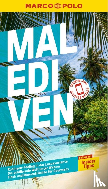 Timmer, Silke, Gstaltmayr, Heiner F. - MARCO POLO Reiseführer Malediven