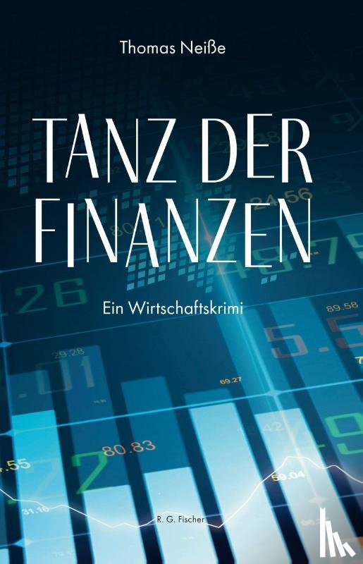 Neiße, Thomas - Tanz der Finanzen