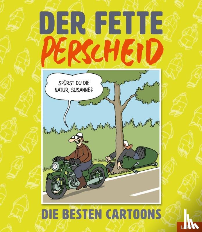 Perscheid, Martin - Der fette Perscheid