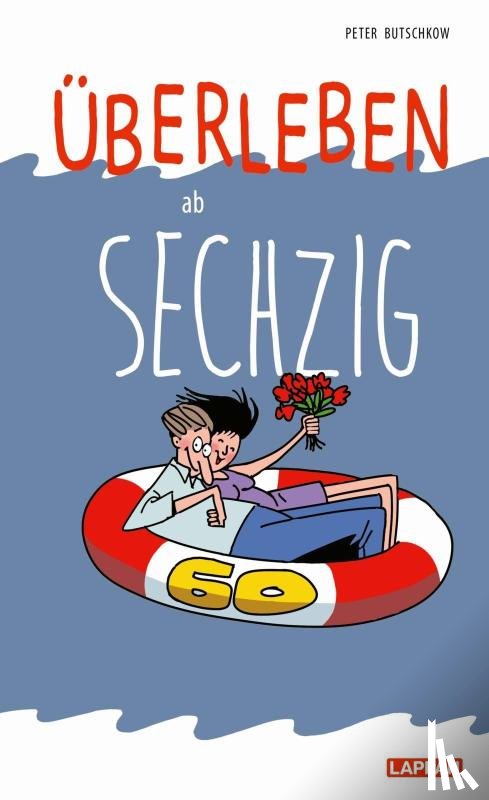 Butschkow, Peter - Überleben ab 60