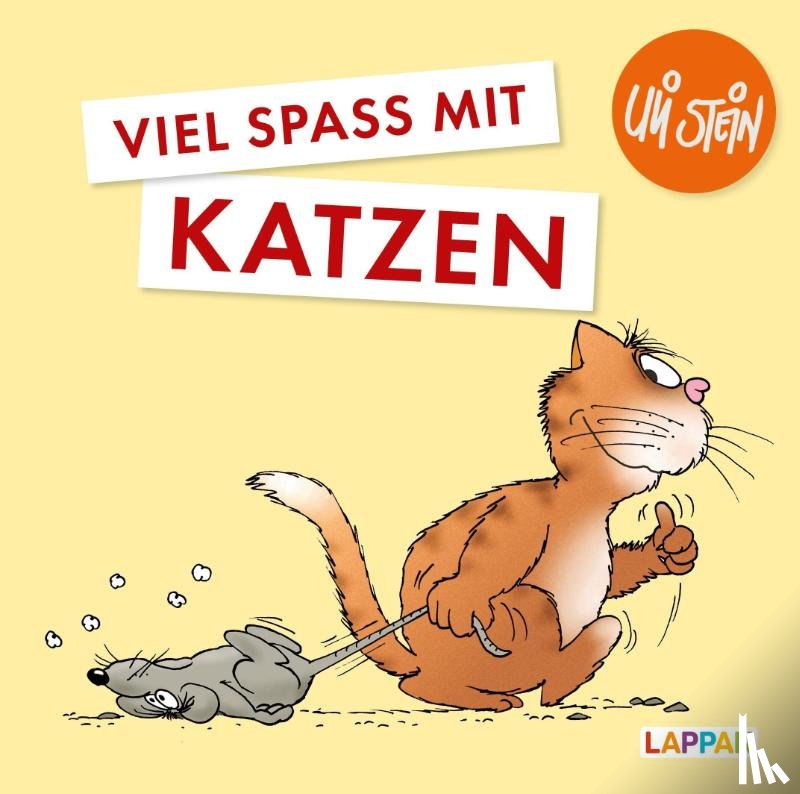 Stein, Uli - Viel Spaß mit Katzen