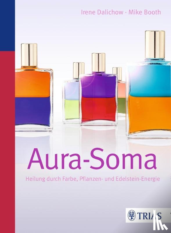 Dalichow, Irene, Booth, Mike - Aura-Soma