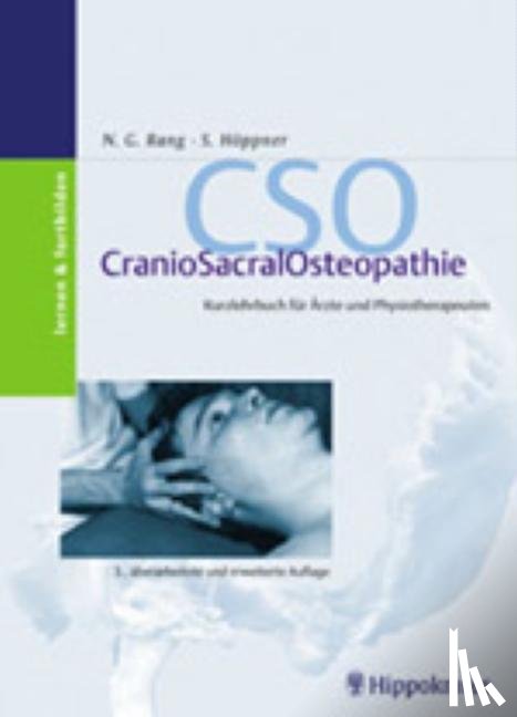 Rang, Norbert G., Höppner, Stefan - CSO. CranioSacralOsteopathie