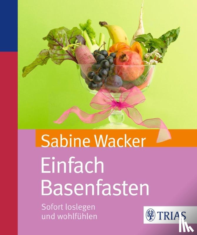 Wacker, Sabine - Einfach Basenfasten