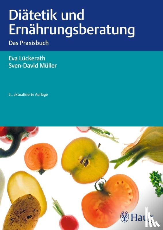 Lückerath, Eva, Müller, Sven-David - Diätetik und Ernährungsberatung