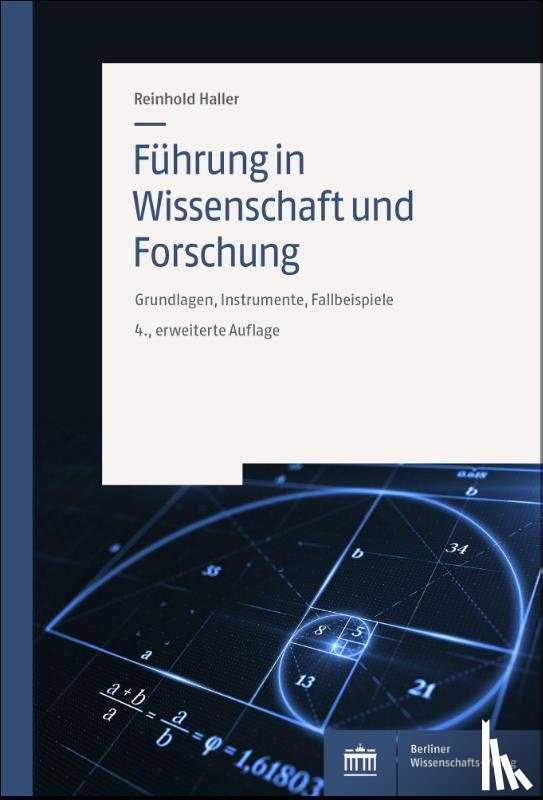 Haller, Reinhold - Führung in Wissenschaft und Forschung