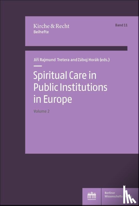  - Spiritual Care in Public Institutions in Europe. Vol. 2