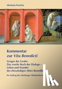 Puzicha, Michaela - Kommentar zur Vita Benedicti