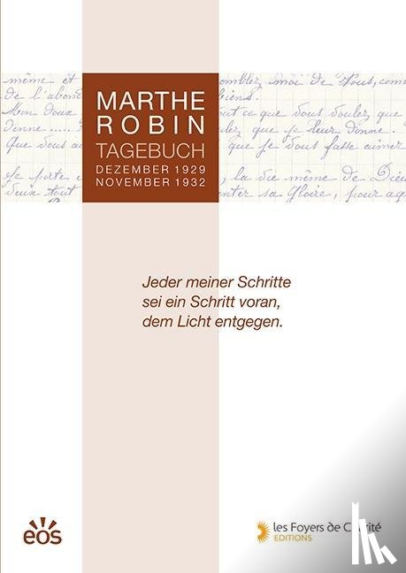 Robin, Marthe - Marthe Robin - Tagebuch