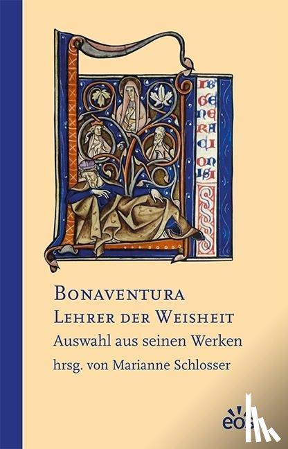  - Bonaventura - Lehrer der Weisheit