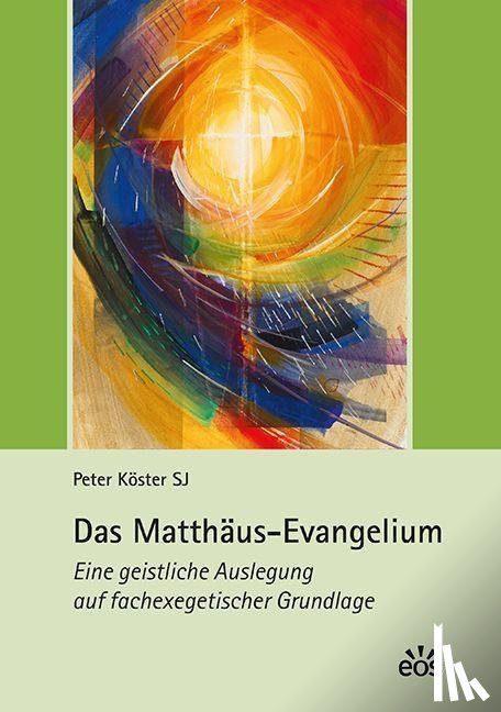 Köster, Peter - Das Matthäus-Evangelium