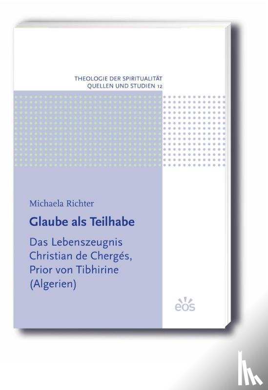 Richter, Michaela - Glaube als Teilhabe