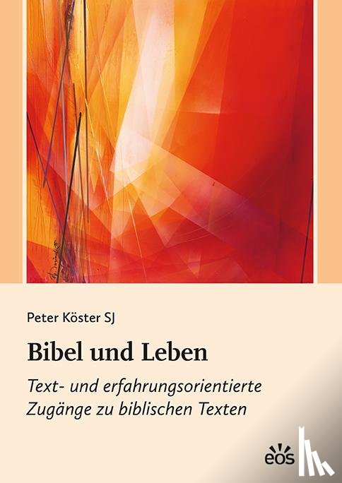 Köster, Peter - Bibel und Leben