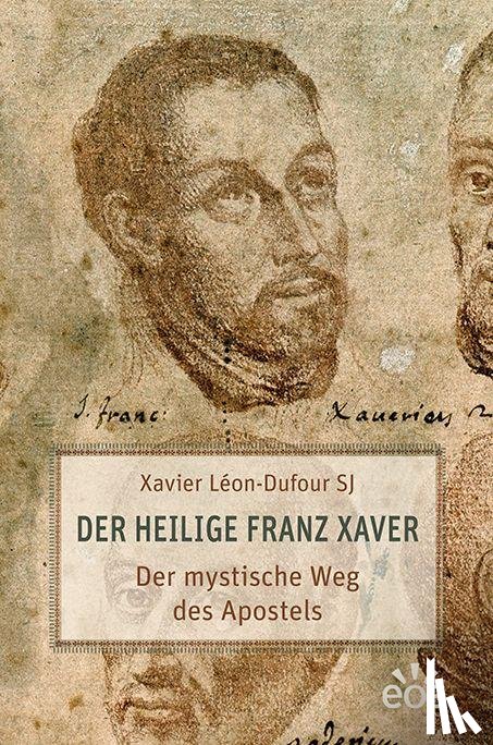 Léon-Dufour, Xavier - Der heilige Franz Xaver
