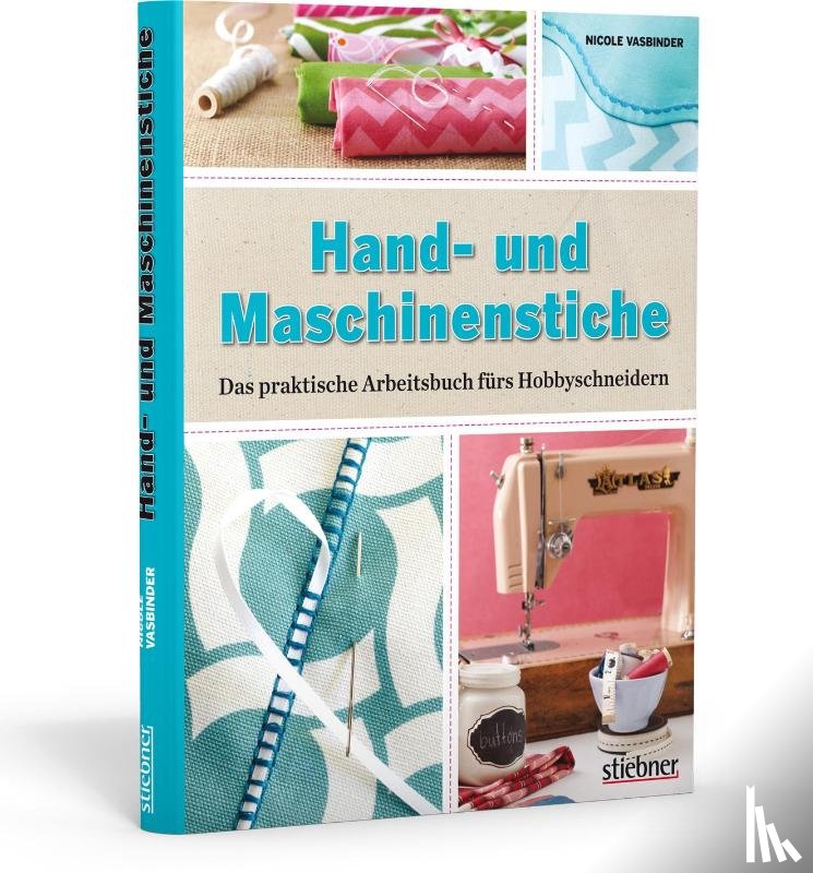 Vasbinder, Nicole - Hand- und Maschinenstiche