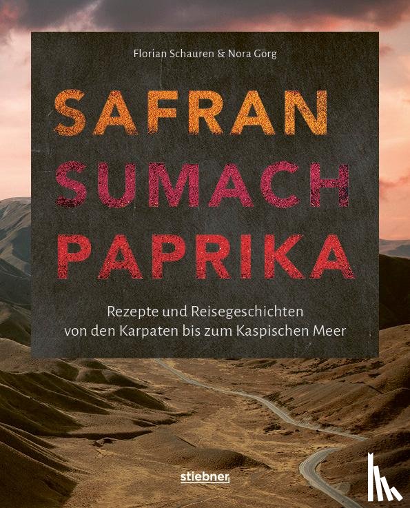 Schauren, Florian, Görg, Nora - Safran, Sumach, Paprika