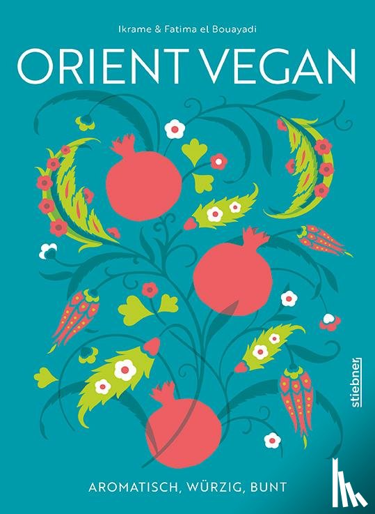 el Bouayadi, Ikrame, el Bouayadi, Fatima - Orient Vegan