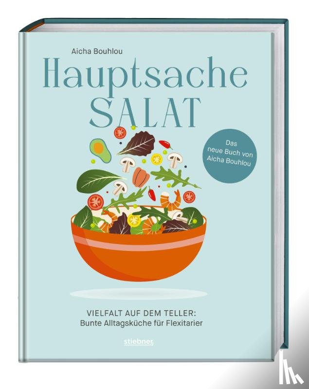 Bouhlou, Aicha - Hauptsache Salat