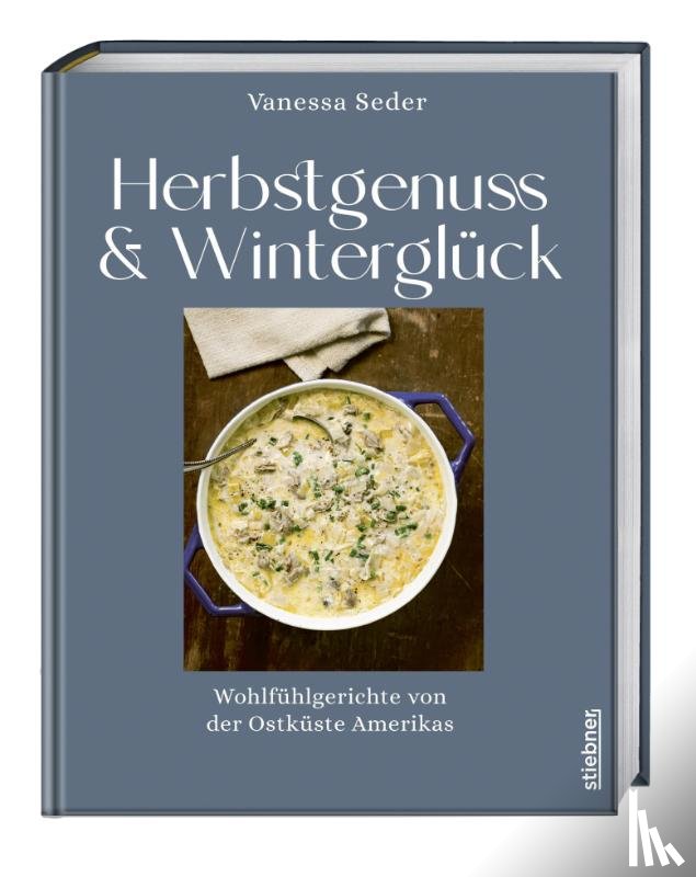 Seder, Vanessa - Herbstgenuss & Winterglück