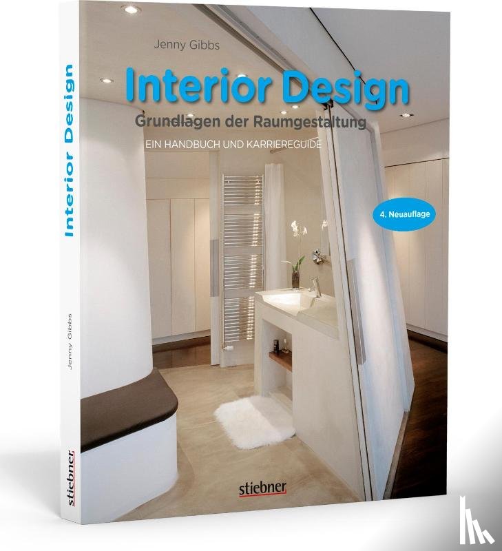 Gibbs, Jenny - Interior design - Grundlagen der Raumgestaltung