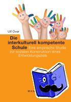 Over, Ulf - Die interkulturell kompetente Schule