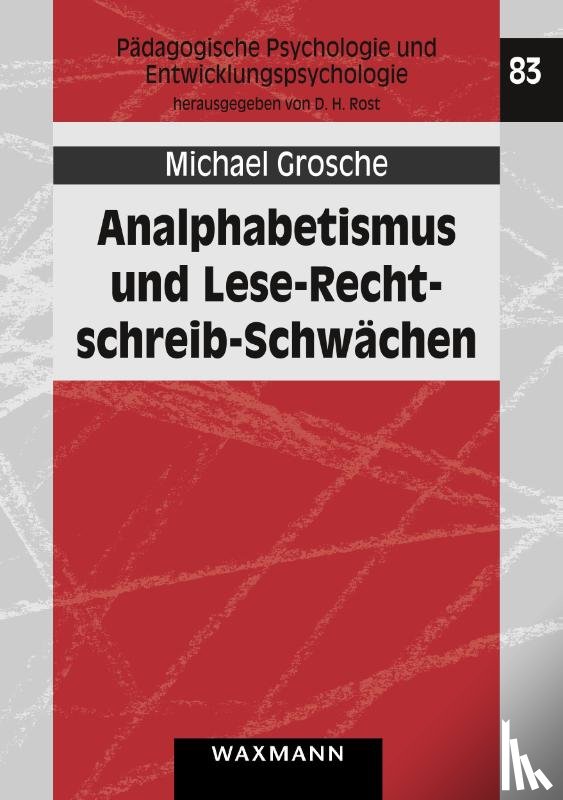 Grosche, Michael - Analphabetismus und Lese-Rechtschreib-Schwachen