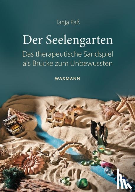 Paß, Tanja - Der Seelengarten